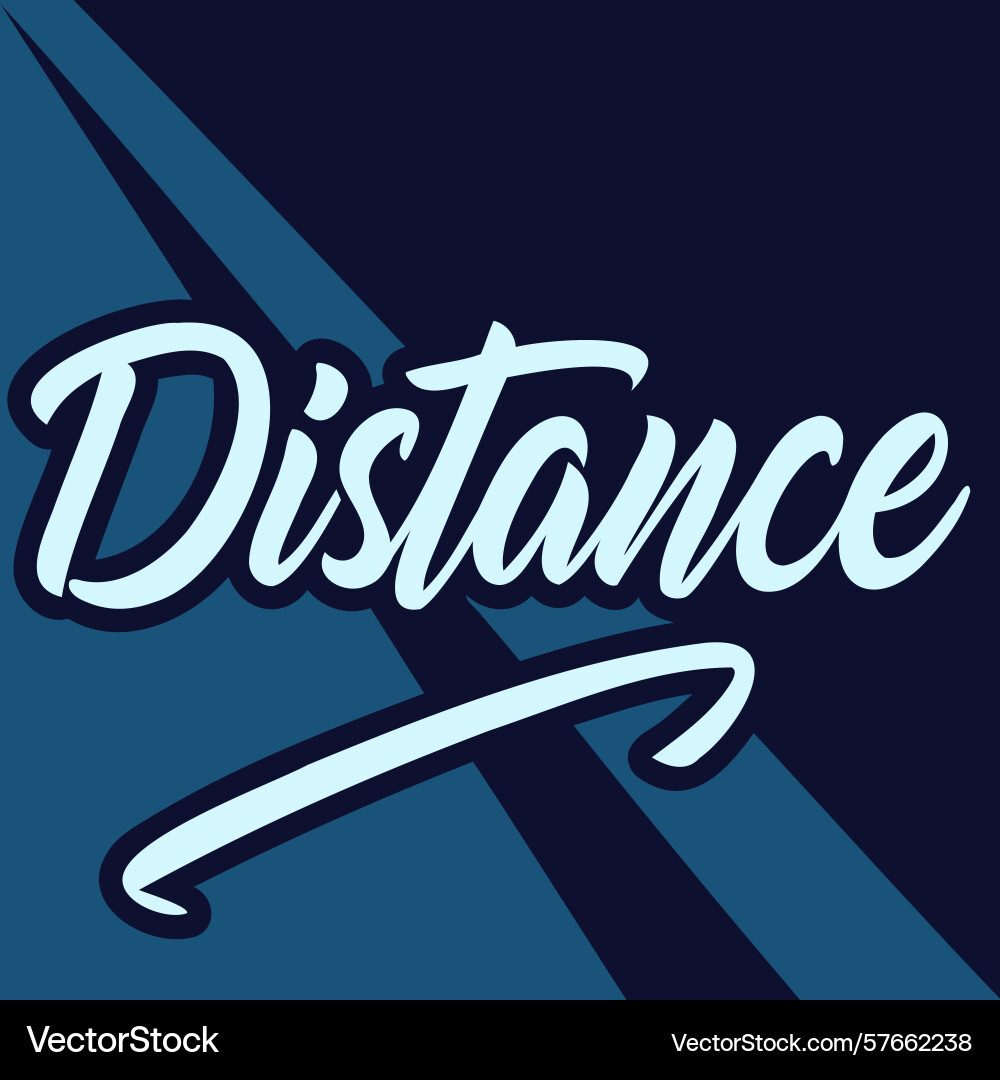 Distance calligraphy script Vector Image