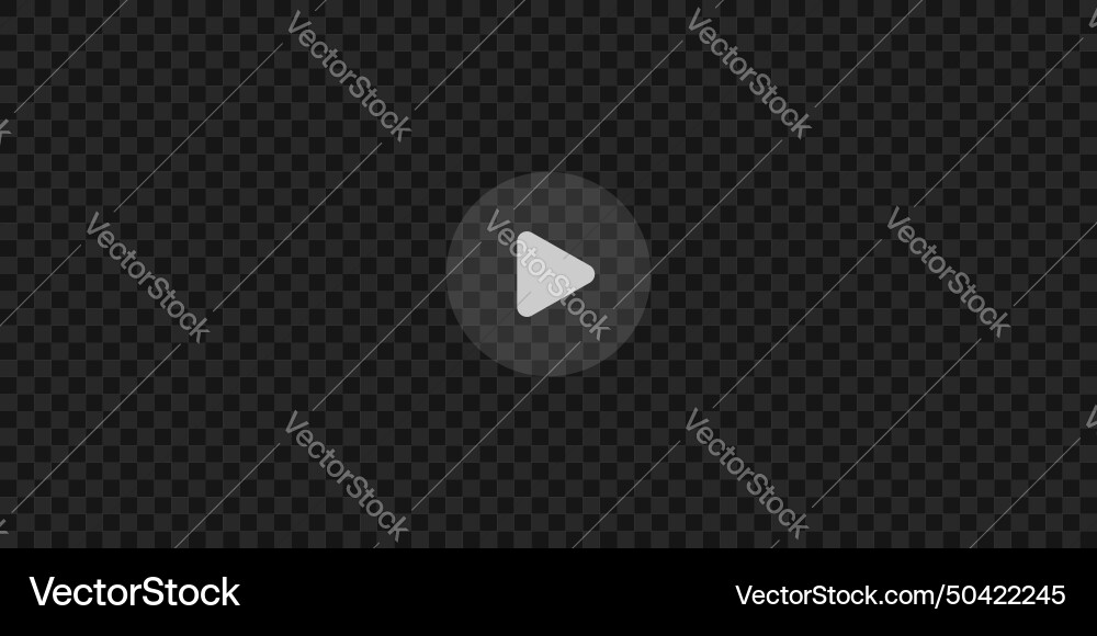 Play button on dark transparent background texture vector image