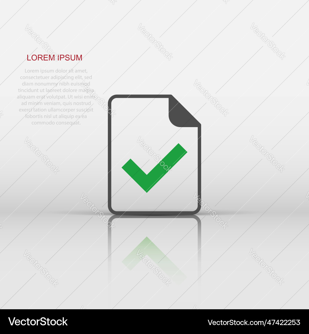 Document accepted icon in flat style correct Vector Image