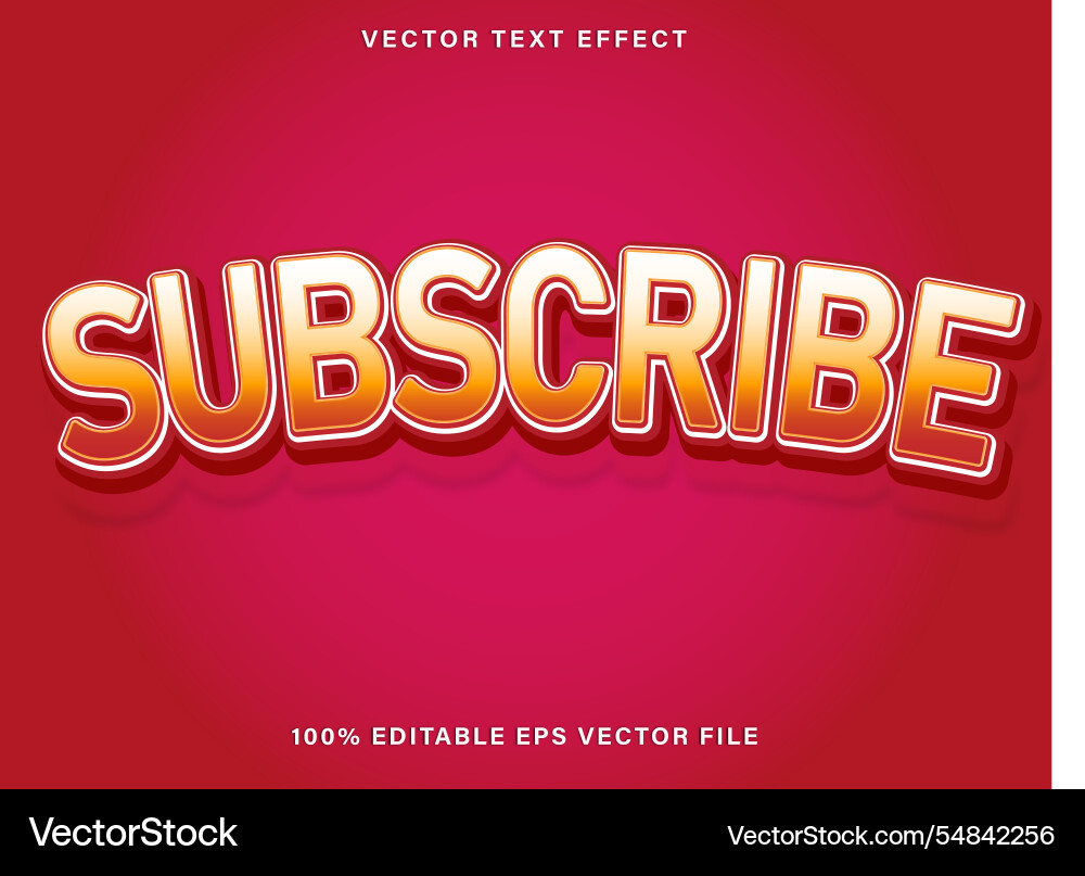 Subscribe text effect 3d editable Vector Image