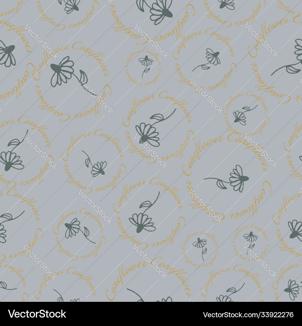Grey cone flower with text repeat pattern vector image