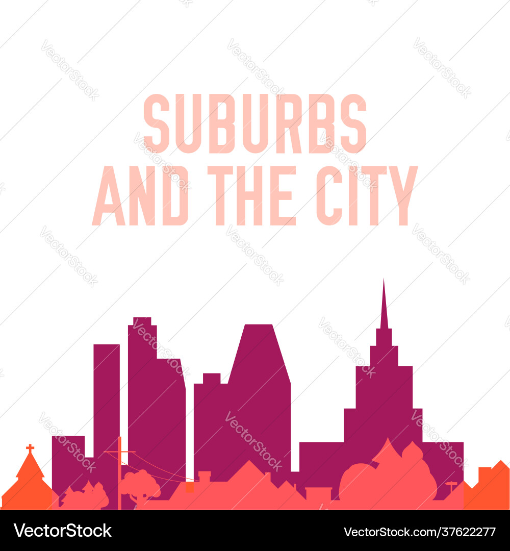 Big city and suburbs background Big city and suburbs background vector image