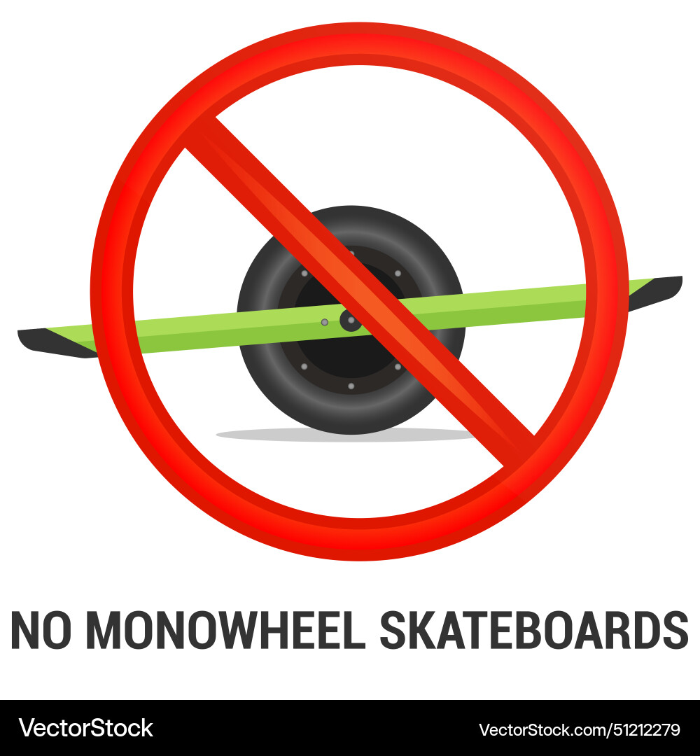 No monowheel skateboards allowed sign Royalty Free Vector