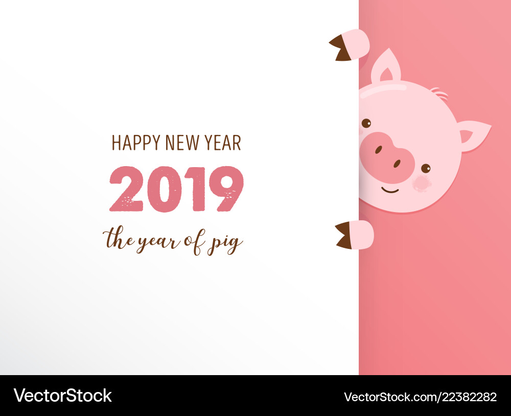 Happy chinese new year 2019 the of pig Happy chinese new year 2019 the of pig vector image