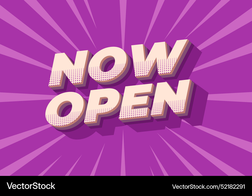 Now open text effect in 3d style with good colors Vector Image