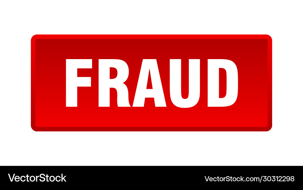 Fraud button square red push Vector Image