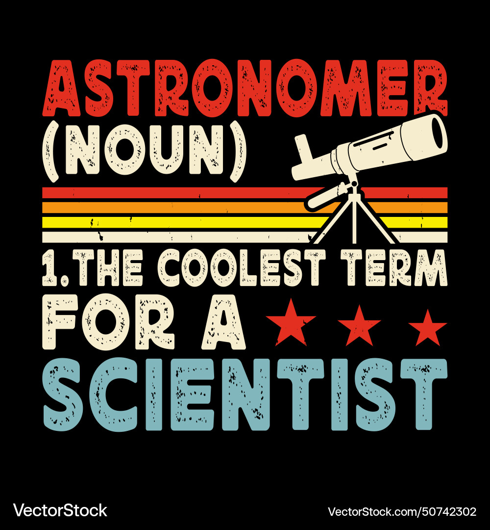 Astronomy Telescope T-Shirt - Retro Space Vector Image