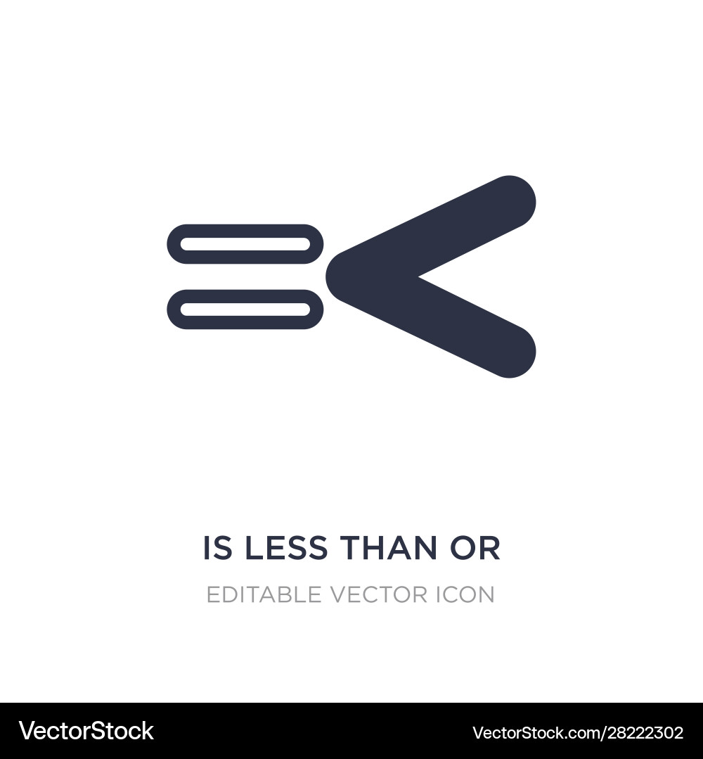Is less than or equal to icon on white background Is less than or equal to icon on white background vector image