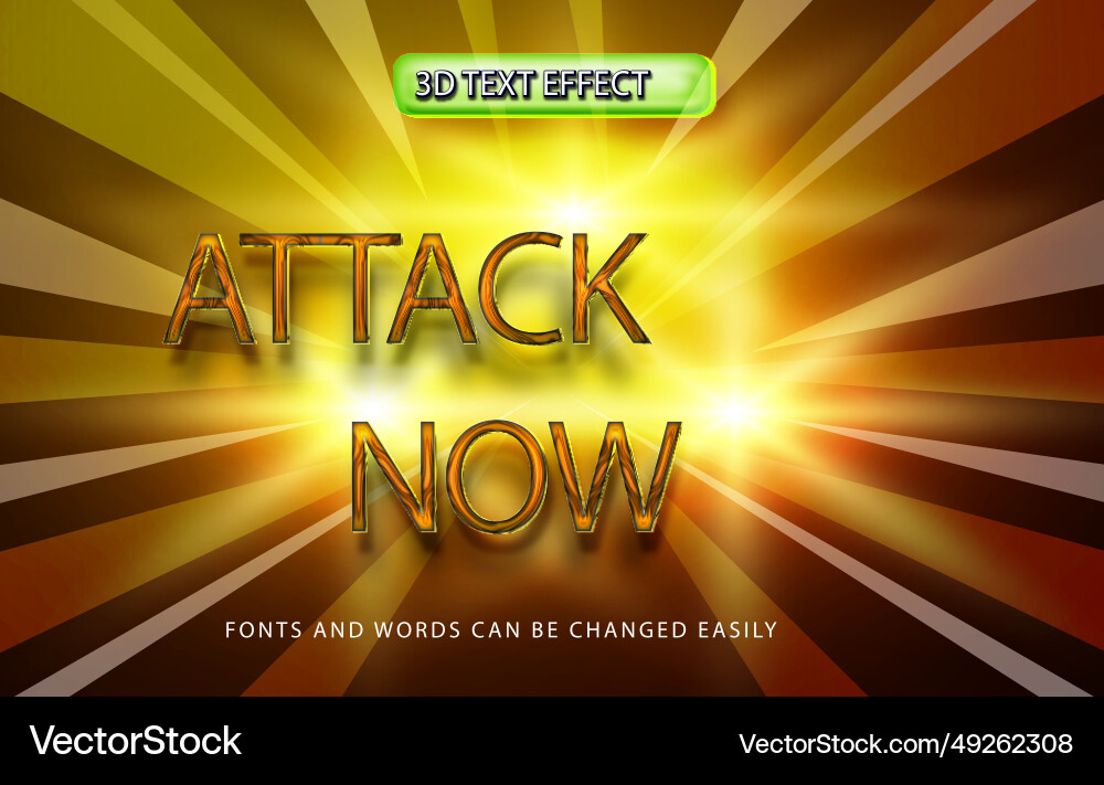 Attack now 3d editable text effect style Attack now 3d editable text effect style vector image