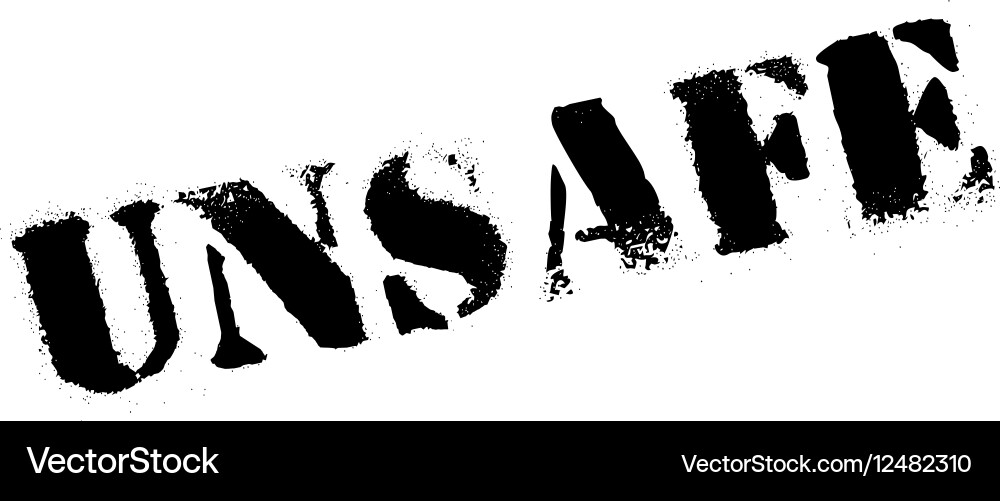 Unsafe rubber stamp Vector Image