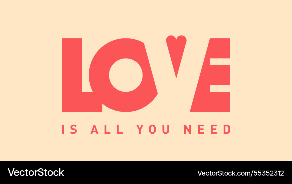 Liebe ist alles was Sie brauchen originelles Schriftdesign Liebe ist alles was Sie brauchen originelles Schriftdesign vektorbild