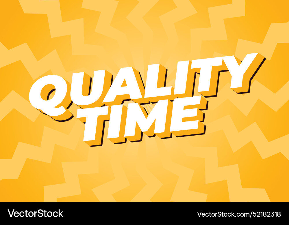 Quality time text effect in 3d style with good Quality time text effect in 3d style with good Vector Image