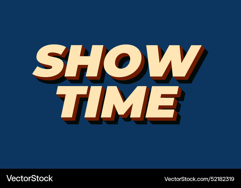 Show time text effect in 3d style with good colors Show time text effect in 3d style with good colors Vector Image