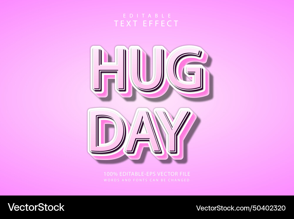 Hug day editable text effect 3 dimension emboss Vector Image