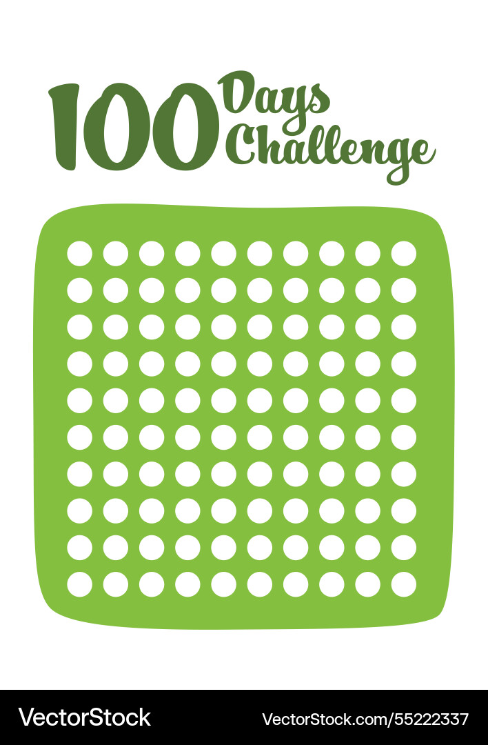 100 days challenge tracker template ready 100 days challenge tracker template ready vector image