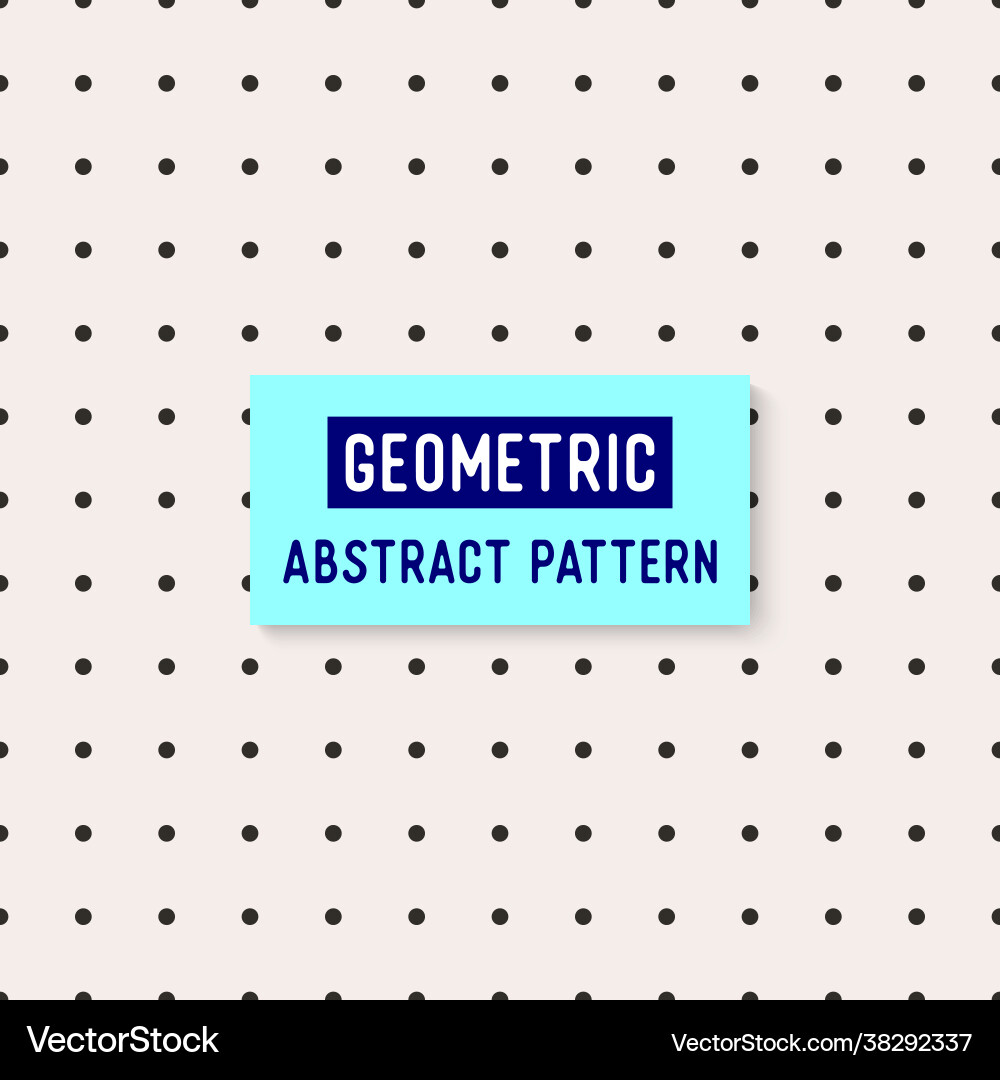 Geometric abstract pattern and background vector image