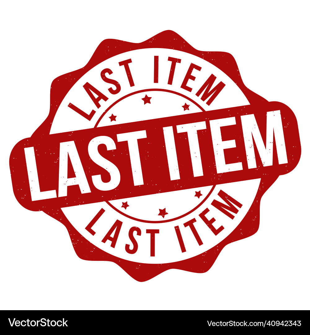 Last item grunge rubber stamp Vector Image
