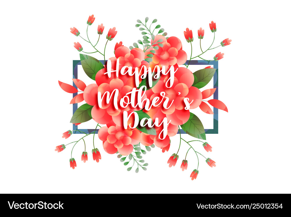 Happy mothers day floral greeting design Happy mothers day floral greeting design vector image