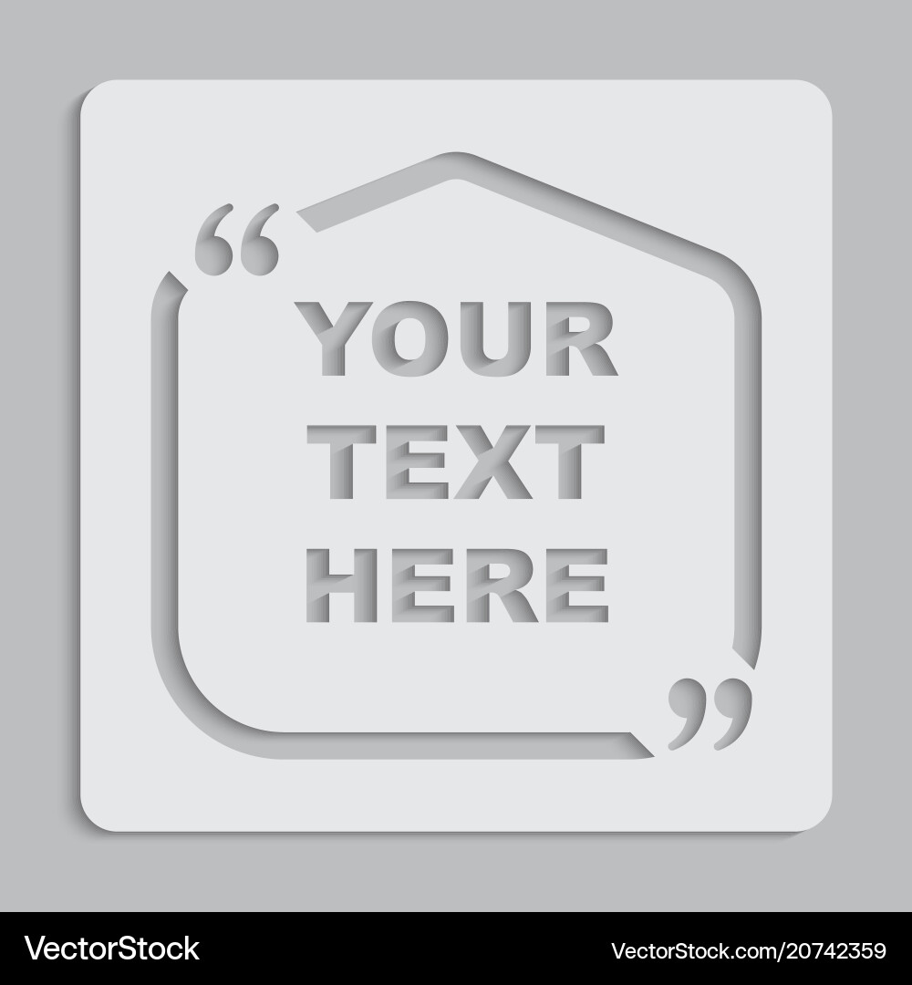 Speech bubble square empty quote bracket Vector Image