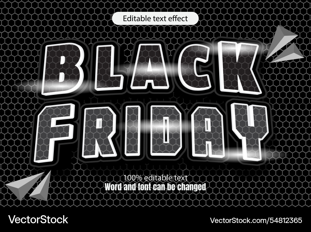 Black friday editable text effect 3d emboss mode Black friday editable text effect 3d emboss mode vector image