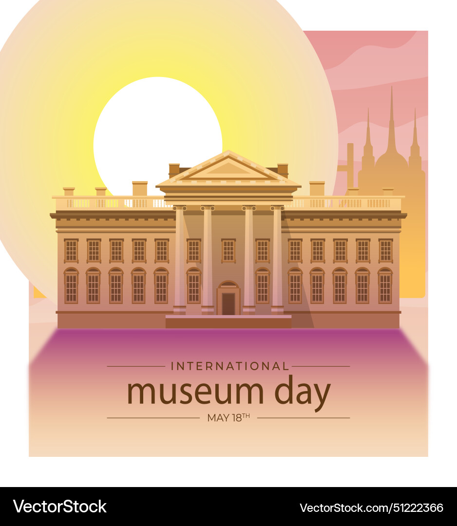 Template for international museum day celebration Vector Image