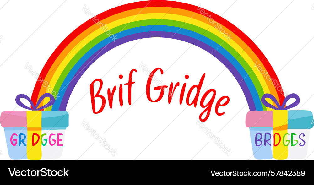 Rainbow over brif gridge text colorful connection Vector Image