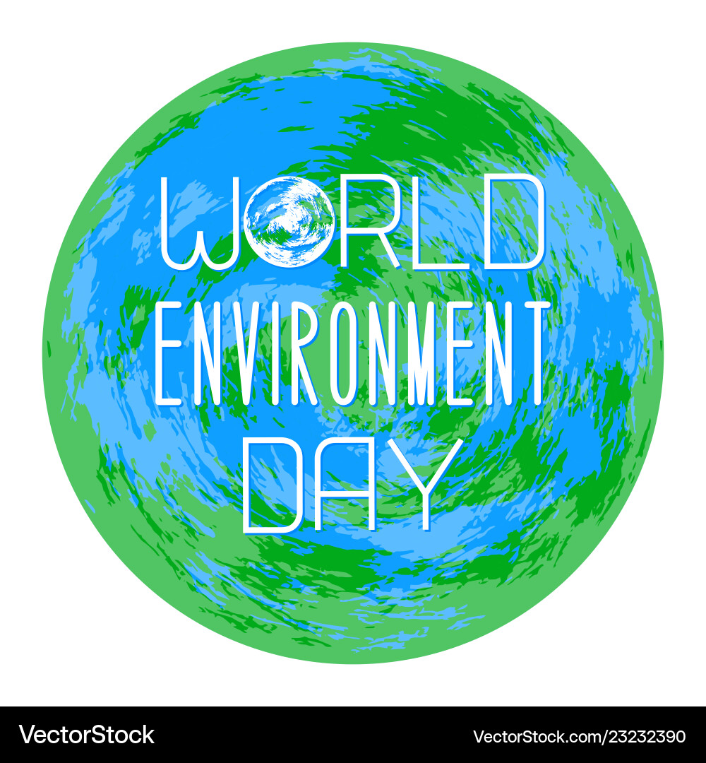 World environment day text with the name World environment day text with the name vector image