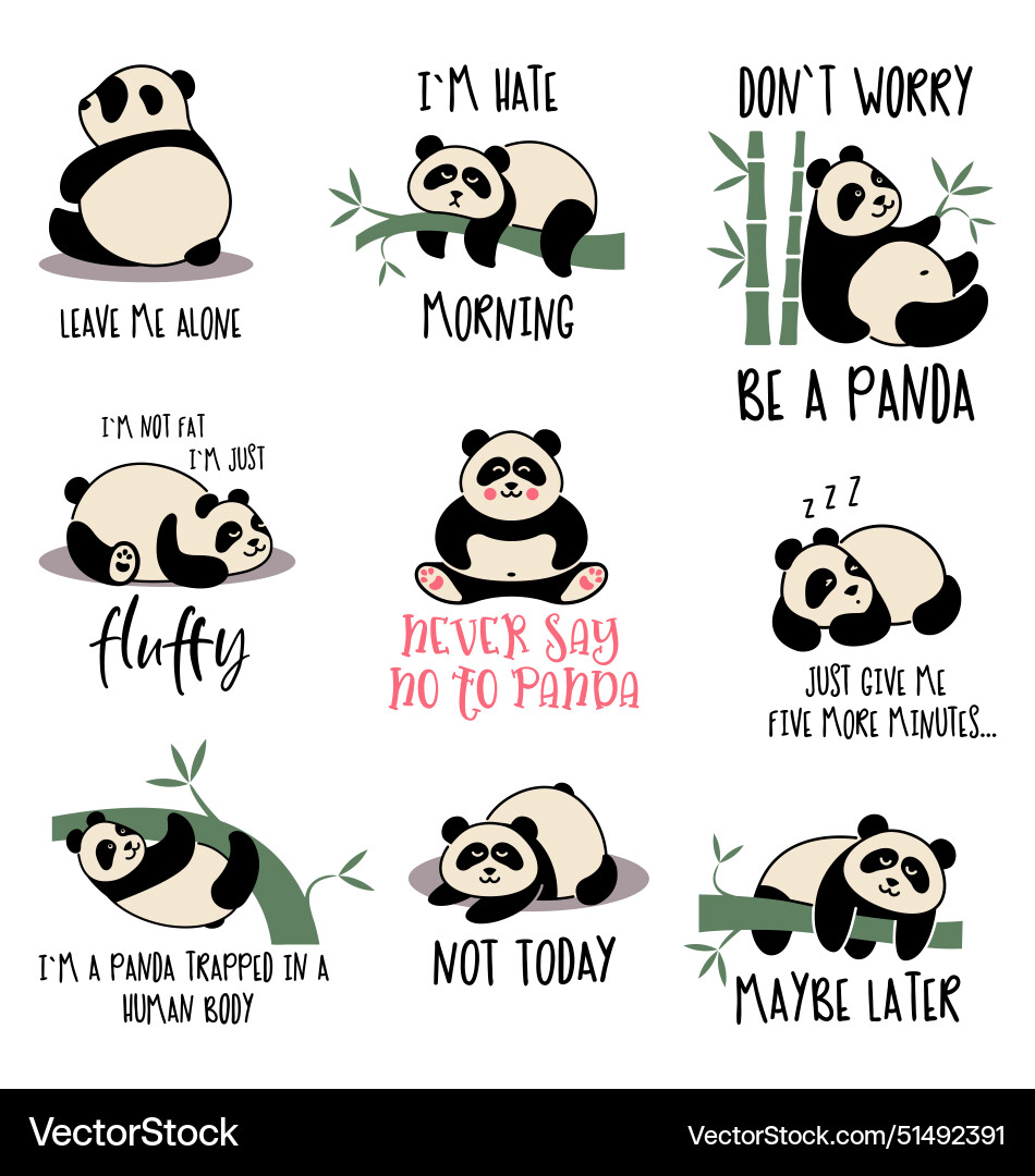 Cute lazy pandas with funny inscriptions Vector Image