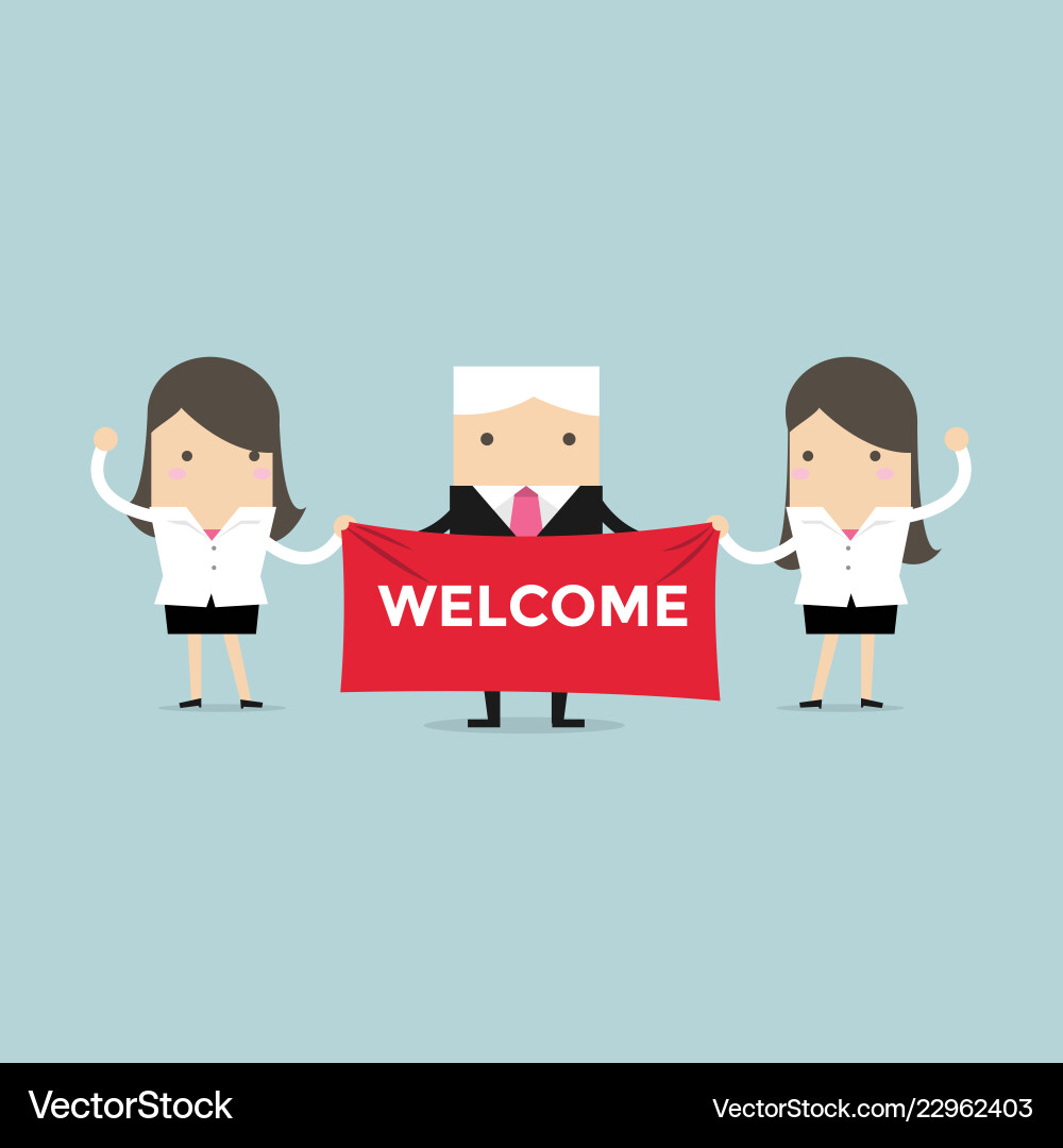 Businesswoman and boss holding welcome sign Businesswoman and boss holding welcome sign vector image