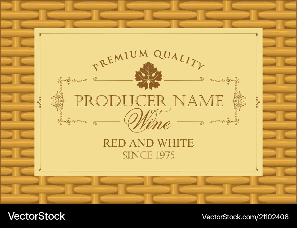 Wine label in a frame on the basket background Wine label in a frame on the basket background vector image