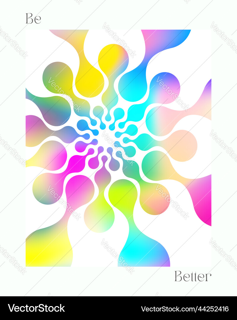 Be better - colorful gradient design Be better - colorful gradient design vector image