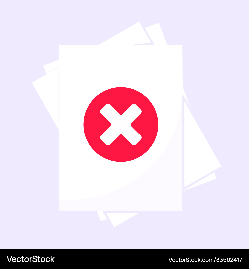 Document Rejection - Error Verification vector image