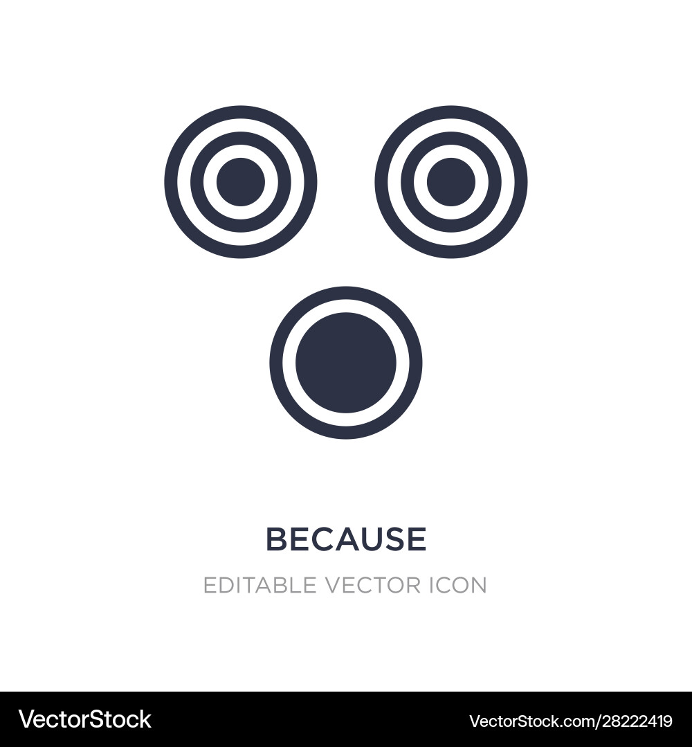 Because icon on white background simple element Vector Image