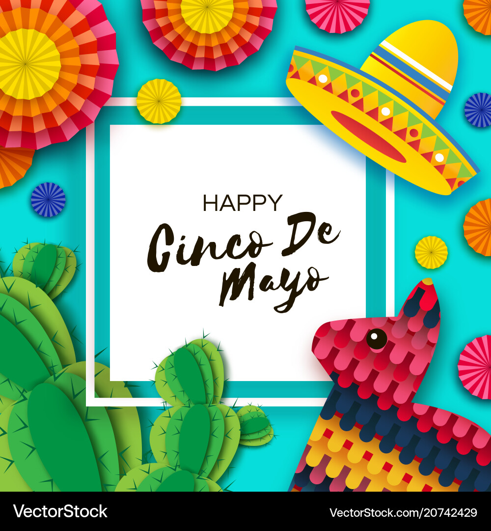 Happy cinco de mayo greeting card colorful paper Happy cinco de mayo greeting card colorful paper vector image