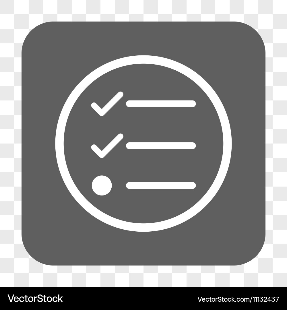 Checklist rounded square button Vector Image