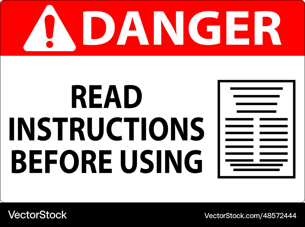 Danger machine sign read instructions before using Danger machine sign read instructions before using Vector Image