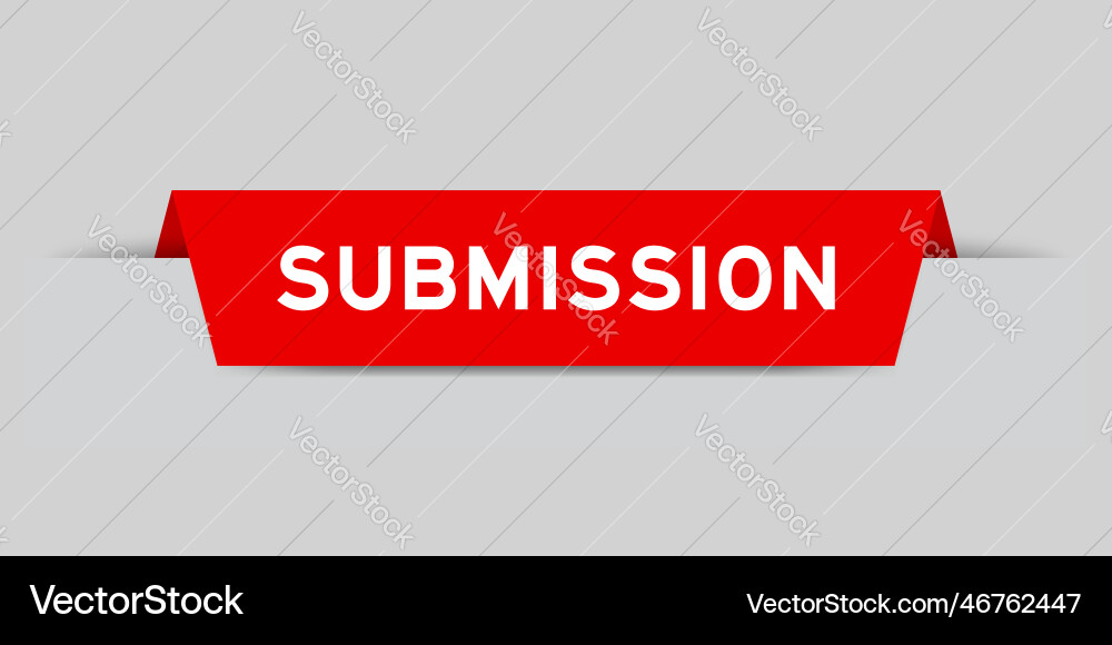 Red color inserted label with word submission vector image