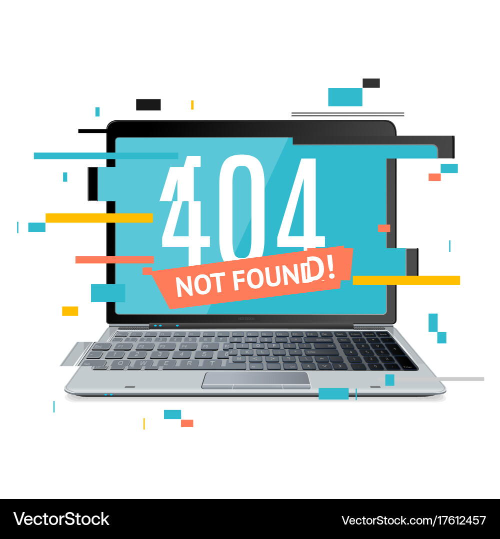 404 Error Page - Glitch Effect Vector Image