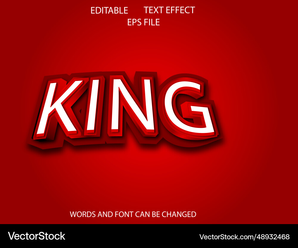 King text effect font editable typography 3d King text effect font editable typography 3d vector image
