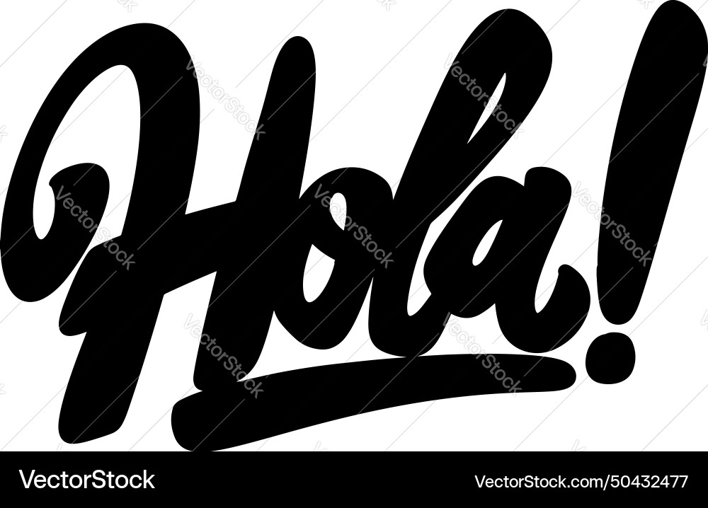 Hola Schriftsatz isoliert auf weiß Hola Schriftsatz isoliert auf weiß vektorbild