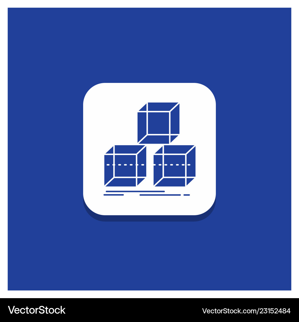 Blue round button for arrange design stack 3d box Blue round button for arrange design stack 3d box Vector Image