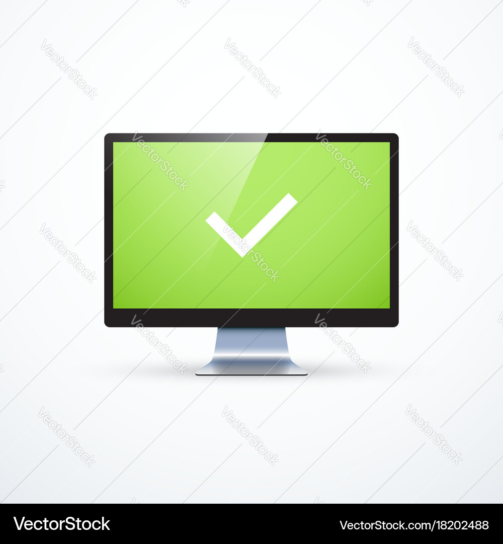 Realistic monitor and check mark on screen Vector Image