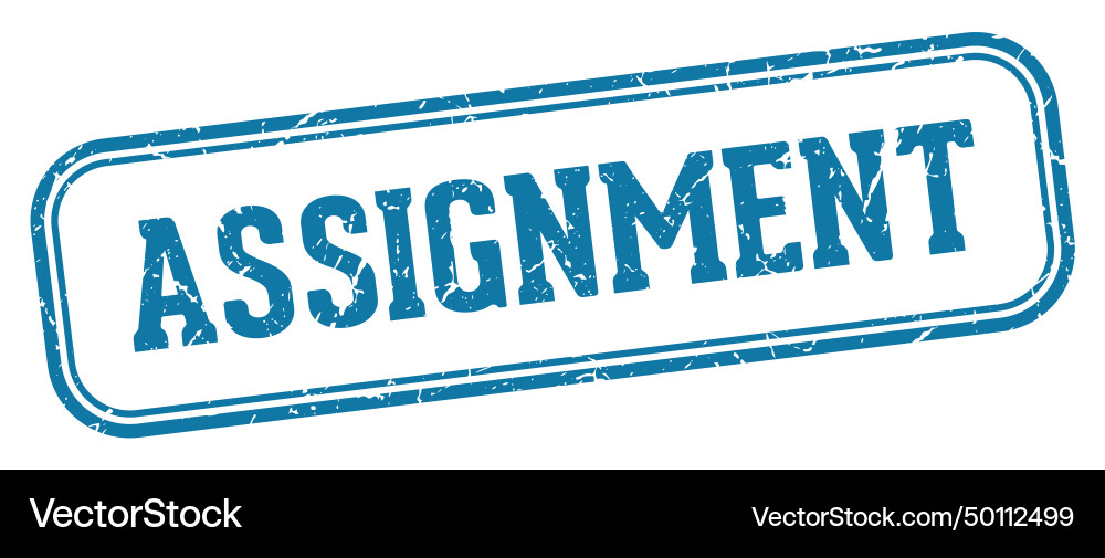 Assignment stamp rectangular Vector Image