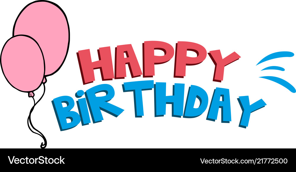 Happy birthday pink balloons background ima Happy birthday pink balloons background ima vector image
