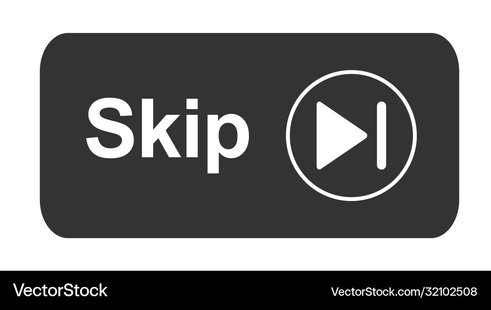 Skip ad button web icon isolated on white Skip ad button web icon isolated on white vector image