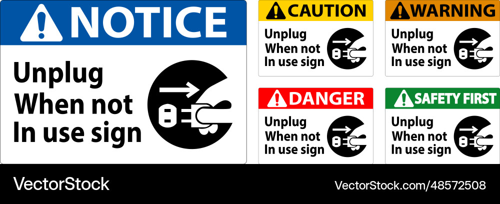 Warning unplug when not in use symbol sign Vector Image