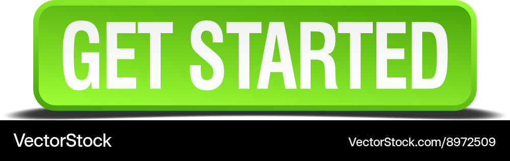Get started green 3d realistic square isolated Vector Image