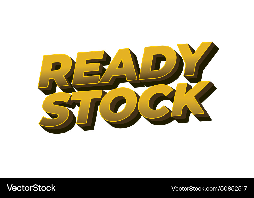 Ready stock text effect in 3 dimension style Vector Image
