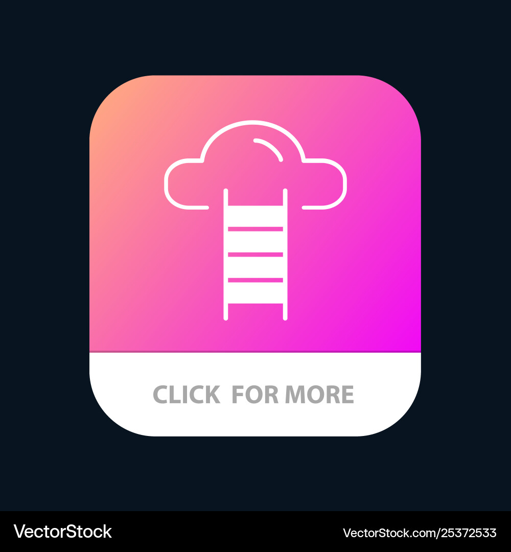 Stair cloud user interface mobile app button Stair cloud user interface mobile app button vector image
