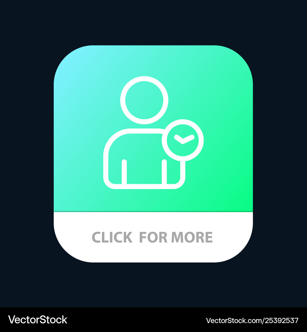 Man user time basic mobile app button android vector image